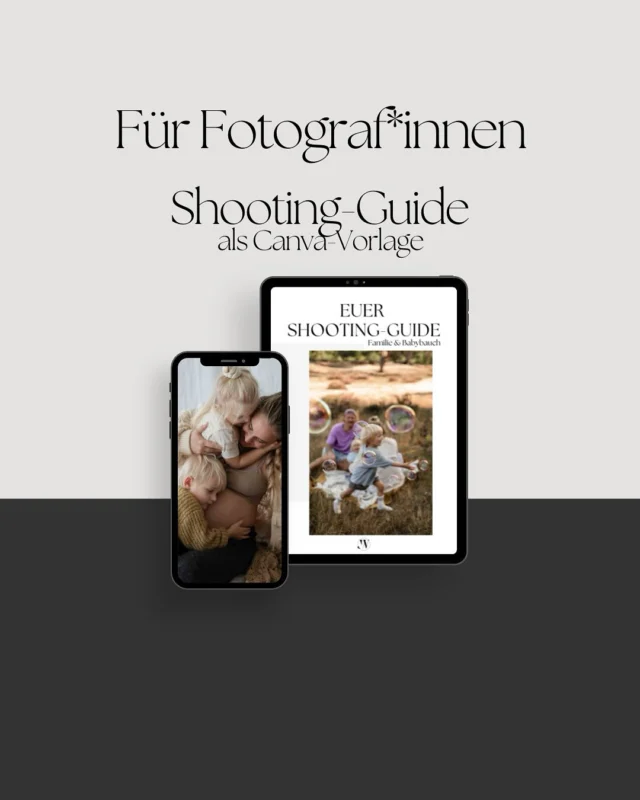 FÜR FOTOGRAF*INNEN

SHOOTING-GUIDES ALS CANVA-VORLAGEN

Spare wertvolle Zeit und helfe deinen Kunden sich bestmöglich auf die Foto-Session mit Dir vorzubereiten, indem du Shooting-Guides zur Verfügung stellst.

Mit wenig Zeitaufwand kannst du Farben und Schriften anpassen und deine eigenen Bilder einfügen. Du darfst sogar mein meine ausformulierten Texte übernehmen, kannst sie aber auch noch persönlicher gestalten durch deine eigenen Worte.

01.
Zeitersparnis
KOMMUNIKATION
Spare wertvolle Zeit indem du Fragen beantwortest und hilfreiche Tipps weitergibst.

02.
Professionalität
EIN STARKER AUFTRITT
Zeige deinen Kunden welche Erfahrungen du bereits sammeln konntest und wie du ihnen damit helfen kannst sich gut auf eure gemeinsame Foto-Session vorzubereiten.

03.
Kundenzufriedenheit
EIN BESONDERES ERLEBNIS
Erlebe durch eine gute Vorbereitung gemeinsam mit deinen Kunden ein entspanntes und lebendiges Shooting und zaubere wundervolle Erinnerungen. Du wirst deine Kunden mit ihren ganz besonderen und einzigartigen Momenten umhauen.

JETZT BESTELLEN IN MEINEM ONLINE-SHOP
www.julia-wer-fotografie.de

#shootingguide
#mentoring
#canvavorlage

SHOOTING GUIDE
FAMILIE & BABYBAUCH
FÜR FOTOGRAFEN
FÜR FOTOGRAFINNEN
CANVA VORLAGE